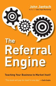 the referral engine (ebook)-john jantsch-9781101429518