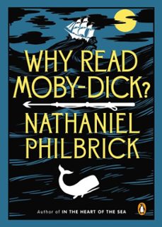 why read moby-dick? (ebook)-nathaniel philbrick-9781101545218