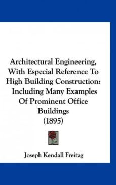 architectural engineering, with especial reference to high building construction-9781160965118