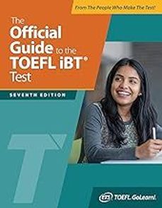 the official guide to the toefl ibt test - seventh edition-9781265477318