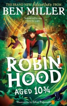 robin hood aged 10 3/4-ben miller-9781398515918