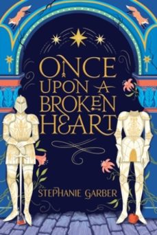 once upon a broken heart : hodderscape vault-9781399730518