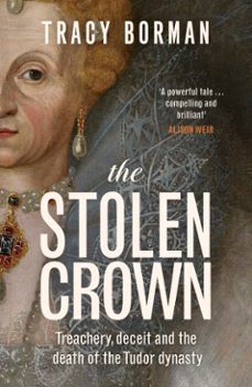 the stolen crown-tracy borman-9781399732918
