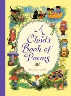 a childs book of poems-gyo fujikawa-9781402750618
