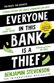 everyone in this bank is a thief (ebook)-benjamin stevenson-9781405968218