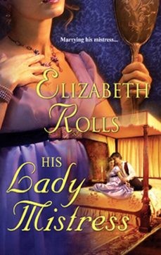 his lady mistress (ebook)-elizabeth rolls-9781408938218