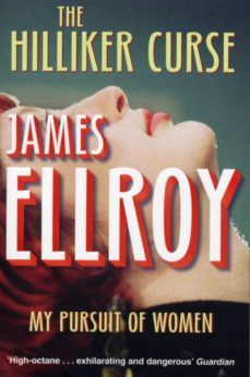 the hilliker curse-james ellroy-9781409023418