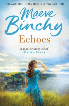 echoes (ebook)-maeve binchy-9781409049418