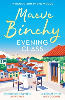 evening class-maeve binchy-9781409105718