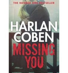 MISSING YOU, HARLAN COBEN, ORION