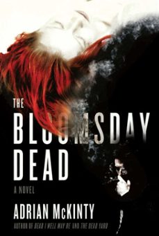 the bloomsday dead (ebook)-adrian mckinty-9781416539018