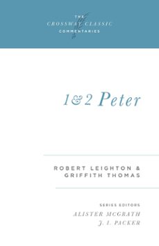 1 and 2 peter (ebook)-robert leighton-griffith thomas-9781433516818