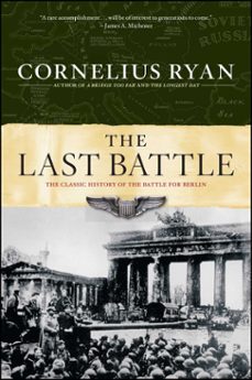the last battle (ebook)-cornelius ryan-9781439127018