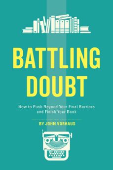 battling doubt (ebook)-john vorhaus-9781440351518