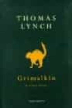 grimalkin and other poems (ebook)-thomas lynch-9781446484418