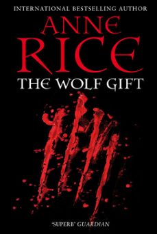 the wolf gift-anne rice-9781448135318