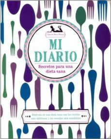 mi diario. secretos de una vida sana-bonnie marcus-9781472344618