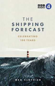 the shipping forecast (ebook)-meg clothier-9781473534018