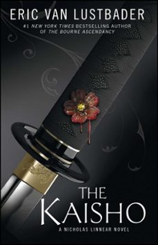 the kaisho (ebook)-eric van lustbader-9781501106118