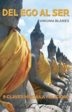 del ego al ser (4ª ed.)-virginia blanes-9781503088818