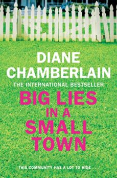 big lies in a small town (ebook)-diane chamberlain-9781509808618