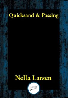 quicksand &amp; passing (ebook)-nella larsen-9781515413318