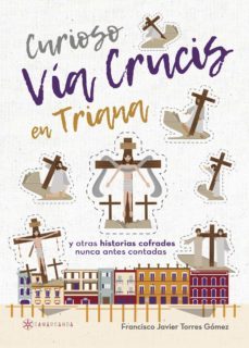 curioso via crucis en triana (ebook)-9781524303518