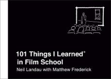 101 things i learned in film school (ebook)-neil landau-matthew frederick-9781524762018