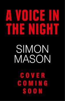 a voice in the night (ebook)-simon mason-9781529425918