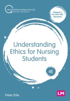 understanding ethics for nursing students-peter ellis-9781529666618
