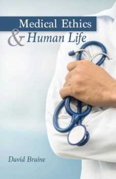 medical ethics and human life-9781532677618