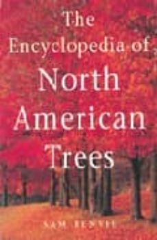 the encyclopedia of north american trees-sam benvie-9781552976418