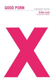good porn (ebook)-erika lust-9781580053518