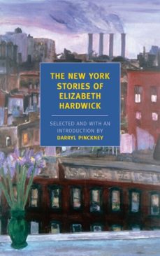 the new york stories of elizabeth hardwick (ebook)-elizabeth hardwick-9781590174418