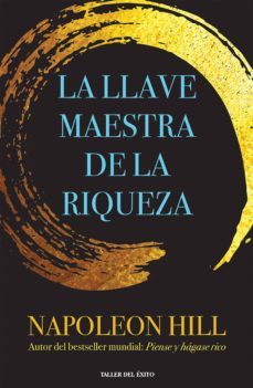 la llave maestra de la riqueza (ebook)-napoleon hill-9781607385318