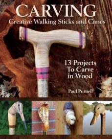carving creative walking sticks and canes (ebook)-paul purnell-9781607657118