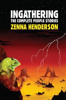 ingathering: the complete people stories (ebook)-zenna henderson-9781610373418