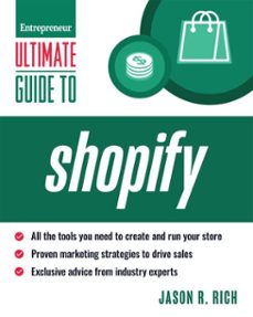 ultimate guide to shopify (ebook)-jason r. rich-9781613084618