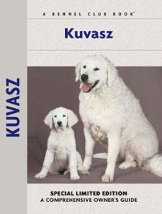 kuvasz (ebook)-nikki moustaki-9781621870418