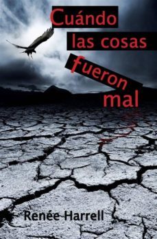 cuando las cosas fueron mal (ebook)-9781633393318
