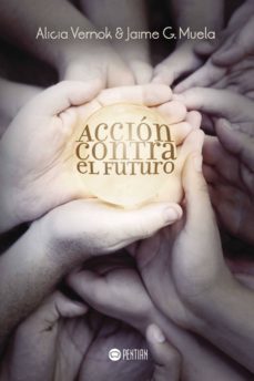 accion contra el futuro-9781635030518