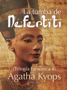 la tumba de nefertiti (ebook)-agatha kyops-9781635035018
