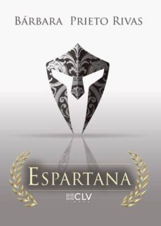 espartana (ebook)-barbara prieto rivas-9781635036718