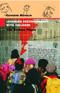 lacanian psychotherapy with children (ebook)-catherine mathelin-9781635421118