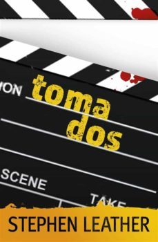 toma dos (ebook)-stephen leather-9781667423418