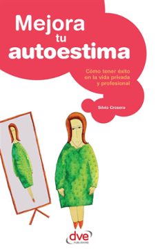mejora tu autoestima (ebook)-silvio crosera-9781683254218