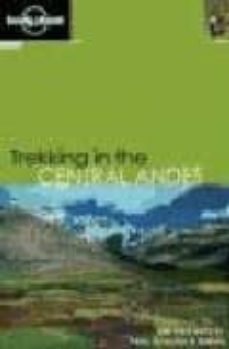 trekking in the central andes (lonely planet)-9781740594318