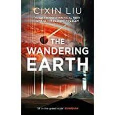 the wandering earth-cixin liu-9781784978518