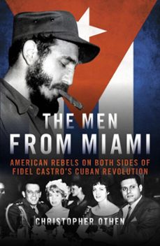 the men from miami (ebook)-christopher othen-9781785907418