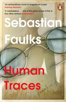 human traces (ebook)-sebastian faulks-9781804944318